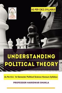 UNDERSTANDING POLITICAL THEORY