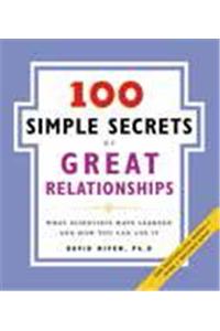 100 Simple Secrets of Great Relationships