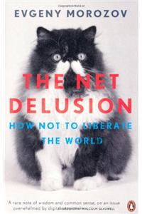 The Net Delusion