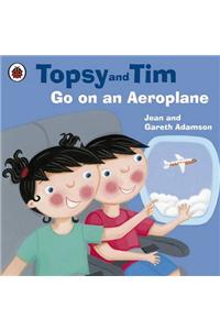 Topsy and Tim: Go on an Aeroplane