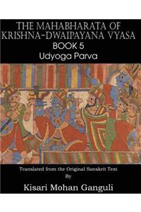 Mahabharata of Krishna-Dwaipayana Vyasa Book 5 Udyoga Parva