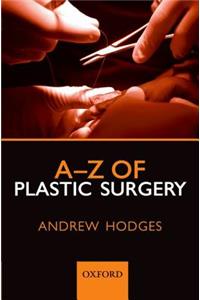 A-Z of Plastic Surgery
