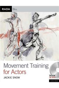 Movement Training for Actors