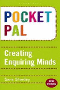 Pocket PAL: Creating Enquiring Minds