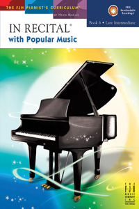 In Recital(r) with Popular Music, Book 6