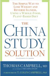 The China Study Solution