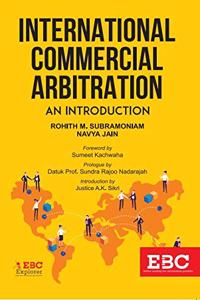 International Commercial Arbitration: An Introduction