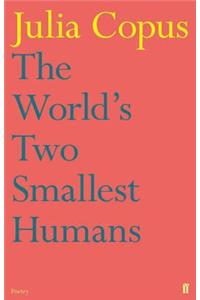 The World's Two Smallest Humans