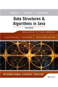 Data Structures & Algorithms in Java 6e International Student Version