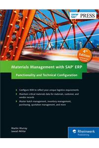 Materials Management with SAP Erp: Functionality and Technical Configuration