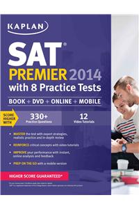 Kaplan SAT Premier with 8 Practice Tests