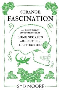 Strange Fascination: An Essex Witch Museum Mystery