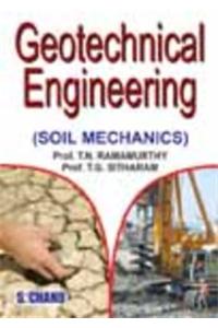 Geotechnical Engineering: Basics of Soil Mechanics