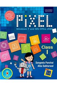 Pixel Class 1: Windows 7 and MS Office 2013
