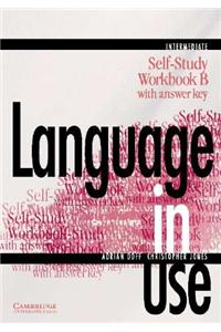 Language in Use Split Edition Intermediate Self-Study Workbook B with Key