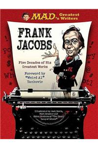 MAD's Greatest Writers: Frank Jacobs