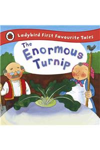 The Enormous Turnip: Ladybird First Favourite Tales
