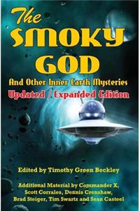 Smoky God And Other Inner Earth Mysteries