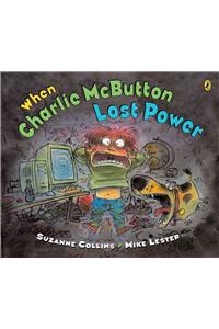 When Charlie McButton Lost Power