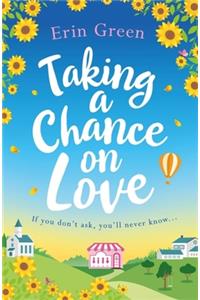 Taking a Chance on Love