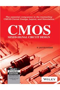 Cmos: Mixed-Signal Circuit Design