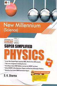 New Millennium Super Simplified Physics for Class 10 (2020-21 Examination)