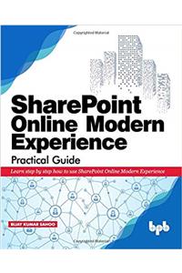 SharePoint Online Modern Experience Practical Guide