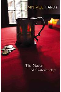 The Mayor of Casterbridge