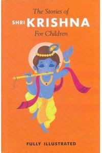 The Stories Of Shri Krishna For Children