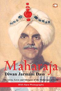 MAHARAJA [Paperback] DASS, DIWAN JARMANI