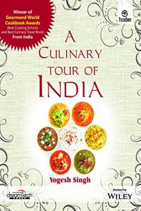 A Culinary Tour Of India