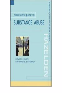 Clinicians Guide To Substance Abuse
