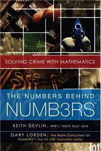 Numbers Behind Numb3rs: Solving Crime with Mathematics