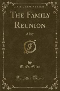 The Family Reunion