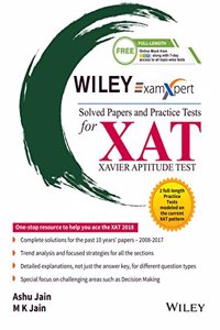 Wiley's ExamXpert Solved Papers and Practice Tests for XAT (Xavier Aptitude Test)
