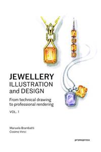 Jewellery Illustration and Design, Vol.1