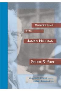 Conversing with James HIllman