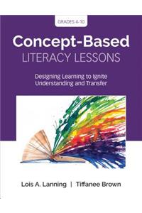 Concept-Based Literacy Lessons