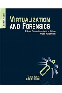 Virtualization and Forensics