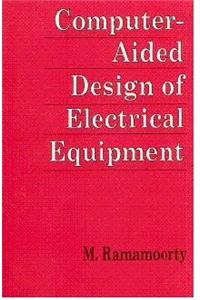 Computer-Aided Design of Electrical Equipment