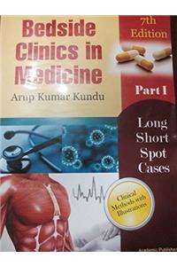 Bedside clinics in Medicine Part - 1 (kundu medicine part 1 7th edition December 2014)