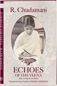 Echoes of the Veena: Short Stories
