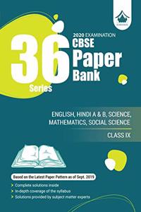 36 Paper Bank: CBSE Class 9 for 2020 Examination