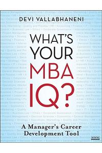 What's Your MBA Iq?