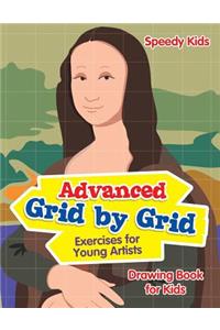 Advanced Grid by Grid Exercises for Young Artists