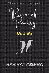 Piece of Poetry: Me & Me