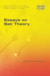 Essays on Set Theory