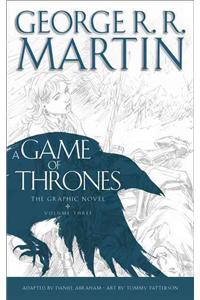 A Game of Thrones: Graphic Novel, Volume Three