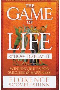 The Game Of Life & How To Play It