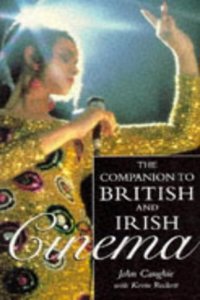 Companion to British and Irish Cinema (Film studies) Paperback â€“ 1 January 1996